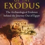 The Lost City of the Exodus: The Archaeological Evidence Behind the Journey out of Egypt