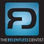 The Relentless Dentist Show with Dr. David Maloley