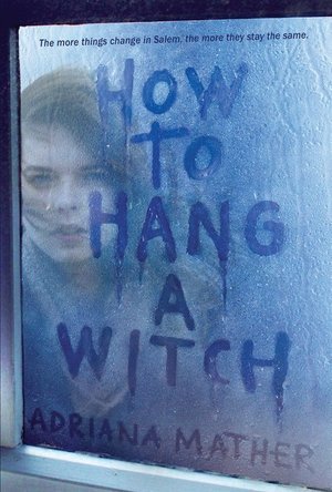 How to Hang a Witch (How to Hang a Witch, #1)