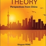 Financial Theory: Perspectives from China
