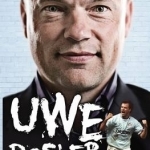 Uwe Rosler Knocking Down Walls My Autobiography