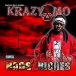 Rags 2 Riches by KrazyMo