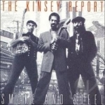 Smoke and Steel by Kinsey Report