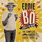 Baby I&#039;m Wise: The Complete Ric Singles 1959-1962 by Eddie Bo