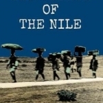 Eyewitness Accounts the Source of the Nile