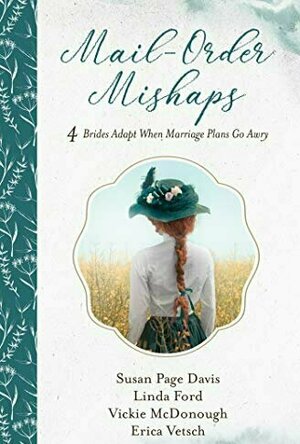Mail-Order Mishaps: 4 Brides Adapt When Marriage Plans Go Awry