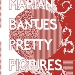 Marian Bantjes: The Complete Graphic Art