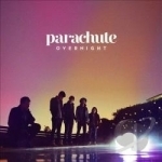 Overnight by Parachute
