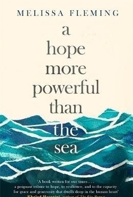 A Hope More Powerful Than the Sea