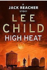 High Heat (Jack Reacher, #17.5)