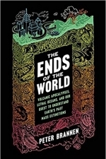 The Ends of the World: Volcanic Apocalypses, Lethal Oceans, and Our Quest to Understand Earth&#039;s Past Mass Extinctions