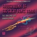 Smooth Sounds of the Great Dance Bands by Freddy Martin