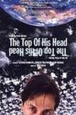 Peter Mettler: The Top of His Head (1989)