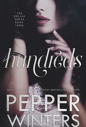 Hundreds (Dollar book 3)