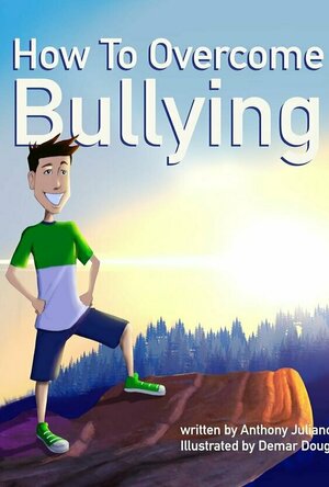 How To Overcome Bullying