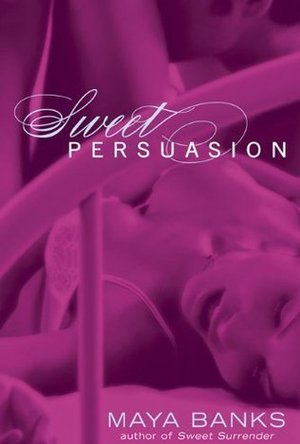 Sweet Persuasion (Sweet #2)