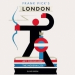 Frank Pick&#039;s London: Art, Design and the Modern City
