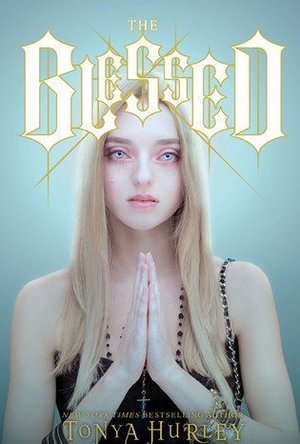 Precious Blood (The Blessed, #1)