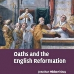 Oaths and the English Reformation