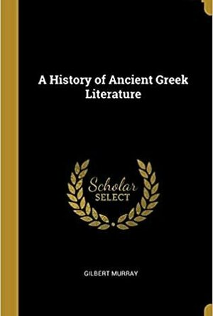 A History of Ancient Greek Literature