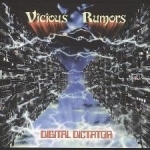 Digital Dictator by Vicious Rumors