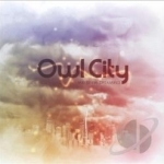 Maybe I&#039;m Dreaming by Owl City