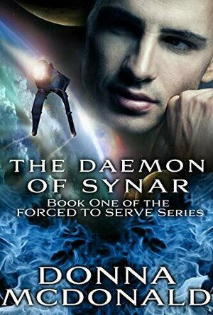 The Demon Of Synar (Forced To Serve, #1)