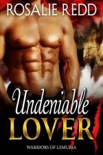 Undeniable Lover (Worlds of Lemuria: Earth Colony #4)