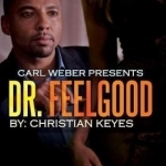 Dr. Feelgood: Carl Weber Presents