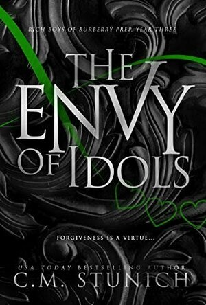 The Envy of Idols (Rich Boys of Burberry Prep, #3)