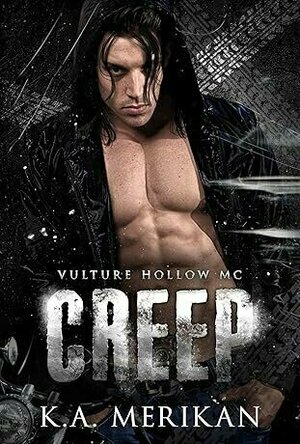 Creep (Vulture Hollow MC #2)