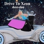 Drive To Xeon by Ann-dee