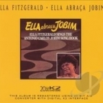 Ella Abraca Jobim: Sings the Antonio Carlos Jobim Songbook by Ella Fitzgerald