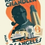 The Raymond Chandler Map of Los Angeles