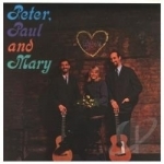 Peter, Paul and Mary by Paul Peter And Mary