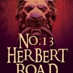 No. 13 Herbert Road: Tales of Growing Up in Small Heath, Birmingham