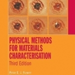 Physical Methods for Materials Characterisation