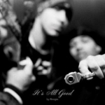It&#039;s All Good: Again