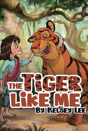 The Tiger Like Me