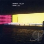 5th House by Dominic Miller