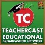 TeacherCast Educational Broadcasting Network (Full Audio)