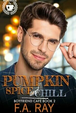 Pumpkin Spice and Chill (Boyfriend Café #2)
