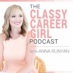 The Classy Career Girl Podcast