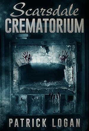 Scarsdale Crematorium (The Haunted #4)