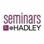 Latest Seminars@Hadley