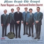 More Grand Old Gospel by Porter Wagoner &amp; the Wagonmasters