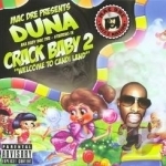 Crack Baby, Vol. 2 by Duna