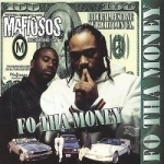 Fo tha Money by Mafiosos