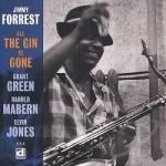 All the Gin Is Gone by Jimmy Forrest