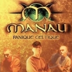 Panique Celtique by Manau